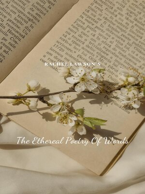 cover image of The Ethereal Poetry of Words
